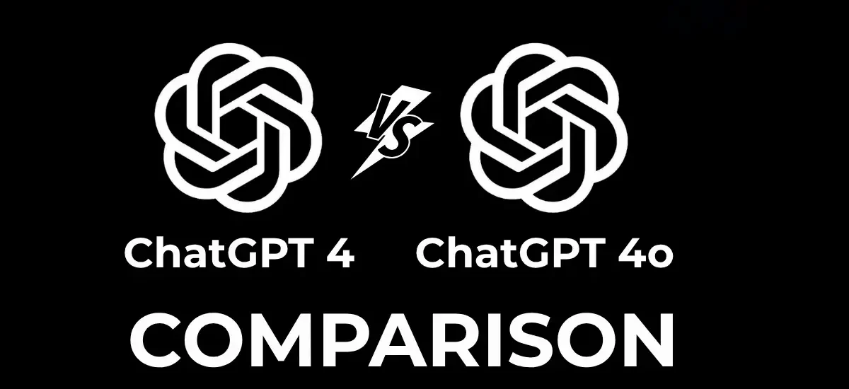 ChatGPT 4 vs ChatGPT 4o