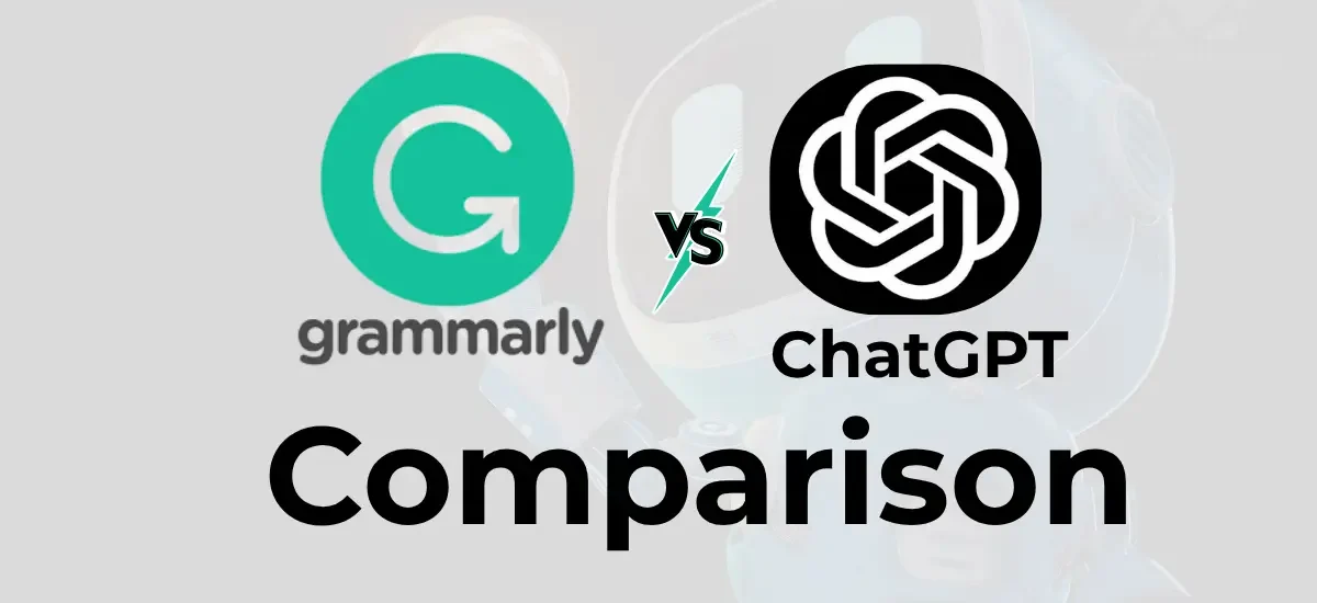 Grammarly vs ChatGPT