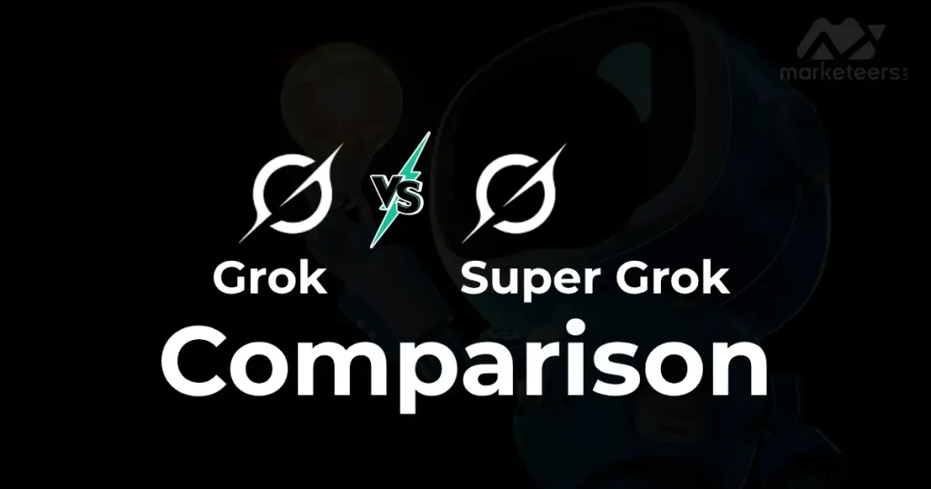 Grok vs Super Grok: Which is Best AI for SEO? 2025