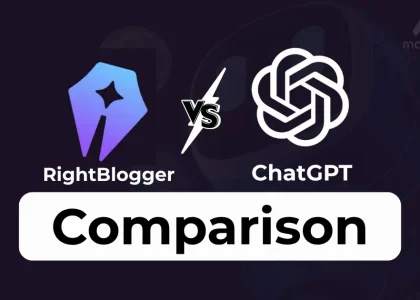 RightBlogger vs ChatGPT – Quick Comparison