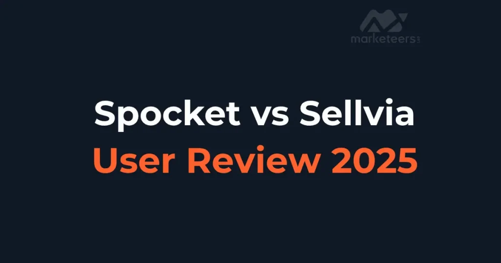 Spocket vs Sellvia – Which One Comes Out on Top?
