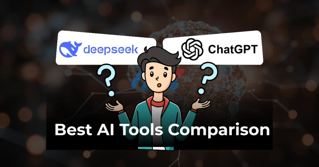 DeepSeek vs ChatGPT: Ultimate Comparison